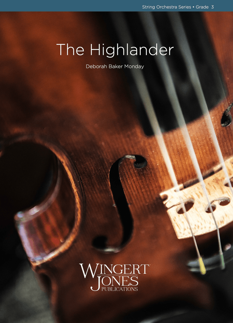 The Highlander (Score) by Deborah Baker Monday String Orchestra - Sheet Music