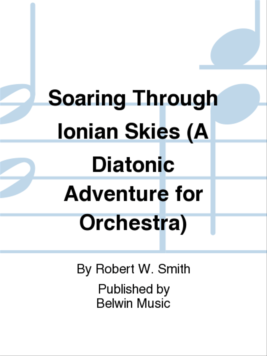 Soaring Through Ionian Skies (A Diatonic Adventure for Orchestra) Full Orchestra scores gallery preview page 1