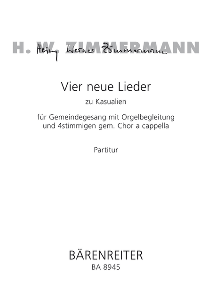 Vier neue Lieder zu Kasualien for Congretational Singing with Organ accompaniment and for four part Choir a cappella 4-Part scores gallery preview page 1