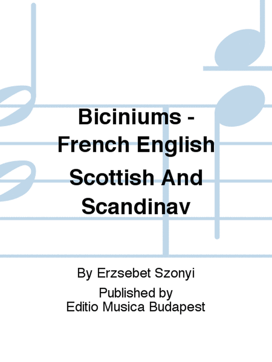 Biciniums - French English Scottish And Scandinav