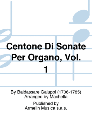 Book cover for Centone Di Sonate Per Organo, Vol. 1