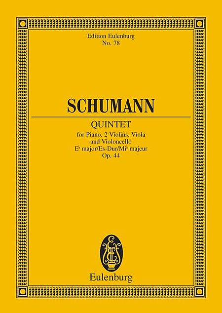 Robert Schumann: Piano Quintet, Op. 44 in E-Flat Major