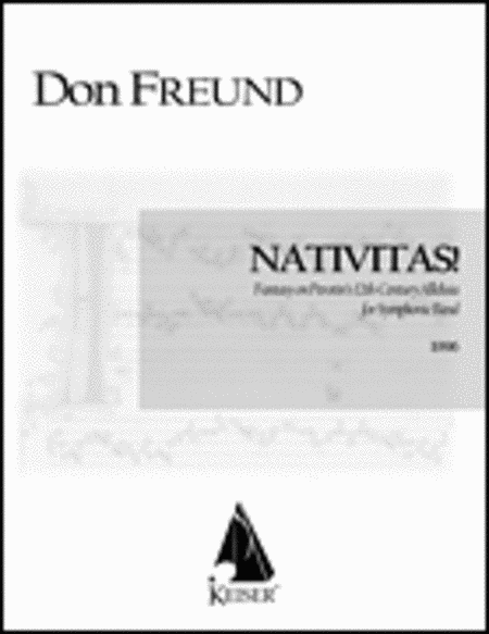 Nativitas!: Fantasy on Perotin's 12th Century Alleluia by Don Freund Concert Band - Sheet Music