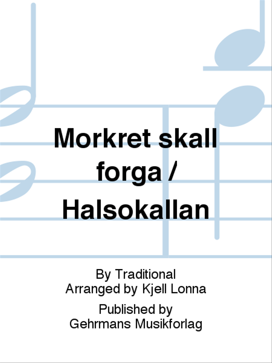 Morkret skall forga / Halsokallan TTBB scores gallery preview page 1