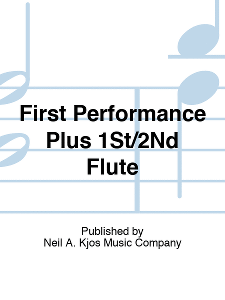 First Performance Plus 1St/2Nd Flute