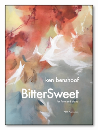Book cover for BitterSweet for Flute and Piano