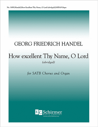 Book cover for How Excellent thy Name, O Lord