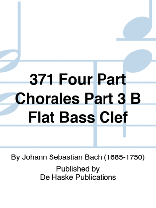 371 Four Part Chorales Part 3 B Flat Bass Clef