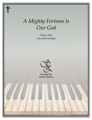 Book cover for A Mighty Fortress Is Our God (late intermediate piano solo)