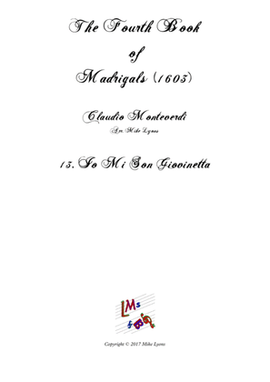 Monteverdi - The Fourth Book of Madrigals - 13. Io mi son giovanetta