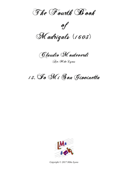 Monteverdi - The Fourth Book of Madrigals - 13. Io mi son giovanetta image number null