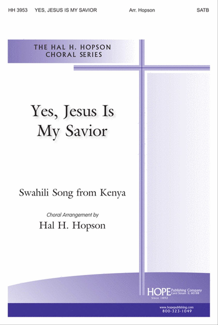 Yes, Jesus Is My Savior 4-Part scores gallery preview page 1