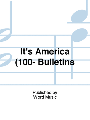 It's America - Bulletins (100-pak)