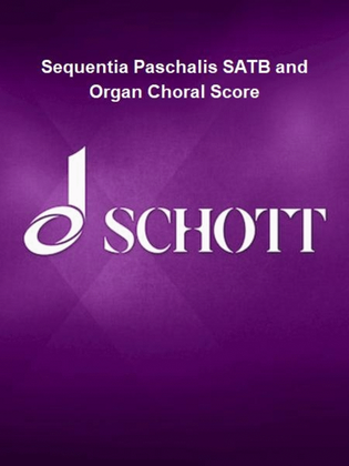 Sequentia Paschalis SATB and Organ Choral Score