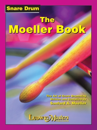 The Moeller Book Snare Drum Method