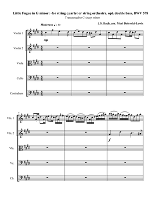 Little Fugue in G minor, BWV 578 (transposed to C sharp minor) for String Quartet or String Orchestr
