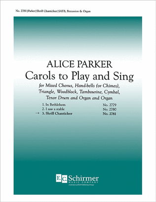 Book cover for Carols to Play and Sing: 3. Shrill Chanticleer
