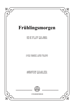 Book cover for Mahler-Frühlingsmorgen in E flat Major,for Voice and Piano