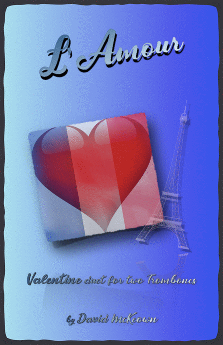 L'Amour, Trombone Duet for Valentines