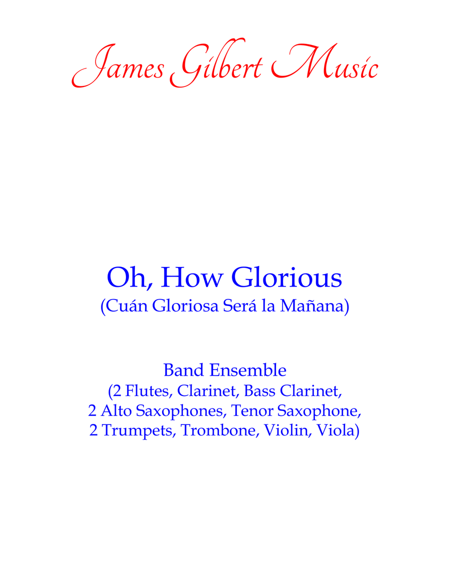 Oh, How Glorious (Cuán Gloriosa Será la Mañana) Concert Band scores gallery preview page 1