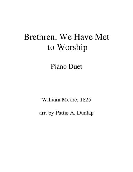 Brethren, We Have Met to Worship, piano duet image number null