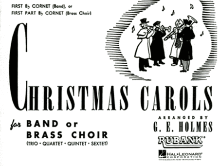 Christmas Carols For Band or Brass Choir - 1st Bb Cornet (Concert Band)