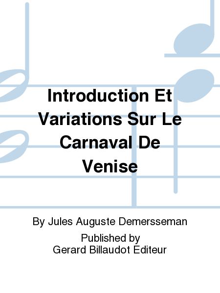 Introduction Et Variations Sur Le Carnaval De Venise