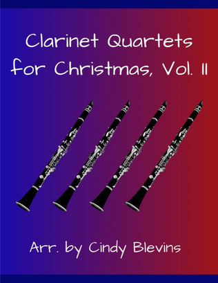 Book cover for Clarinet Quartets for Christmas, Vol. II