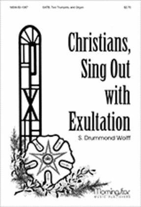 Christians, Sing Out with Exultation