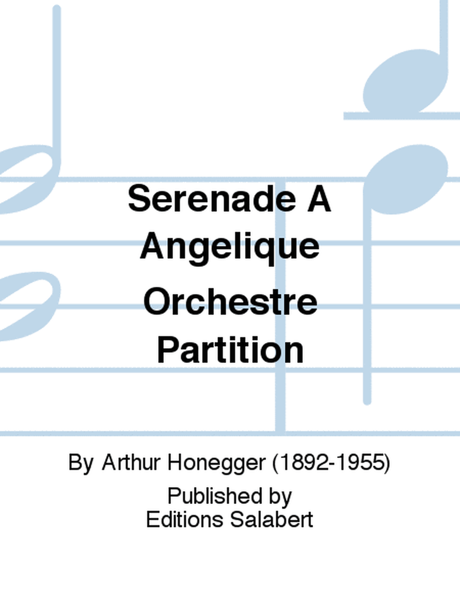 Serenade A Angelique Orchestre Partition
