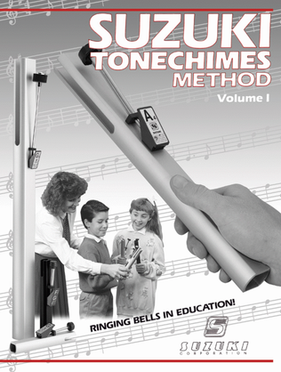 Book cover for Suzuki Tonechimes Method, Volume 1