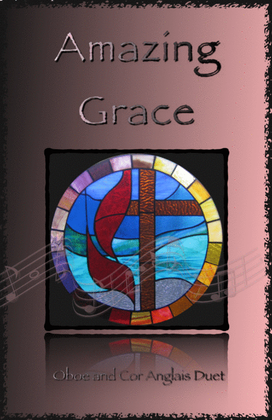 Amazing Grace, Gospel style for Oboe and Cor Anglais (or English Horn) Duet