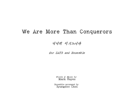 We Are More Than Conquerors for SATB and Ensemble image number null