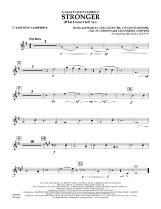 Stronger (What Doesn't Kill You) - Eb Baritone Saxophone