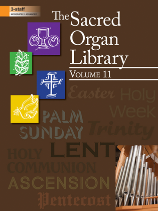 Book cover for The Sacred Organ Library, Vol. 11