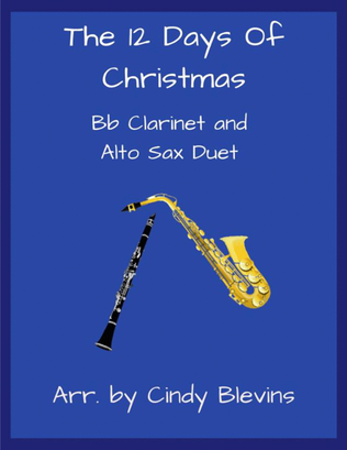 The Twelve Days Of Christmas, Bb Clarinet and Alto Sax Duet