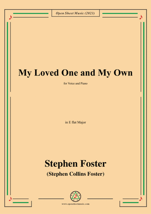 Book cover for S. Foster-My Loved One and My Own,in E flat Major