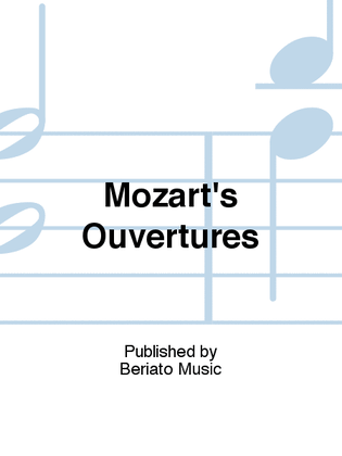 Mozart's Ouvertures