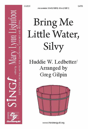 Book cover for Bring Me Little Water, Silvy (SATB)