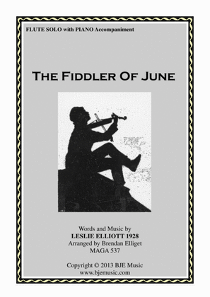 Book cover for The Fiddler Of June - Flute Solo with Piano Accompaniment