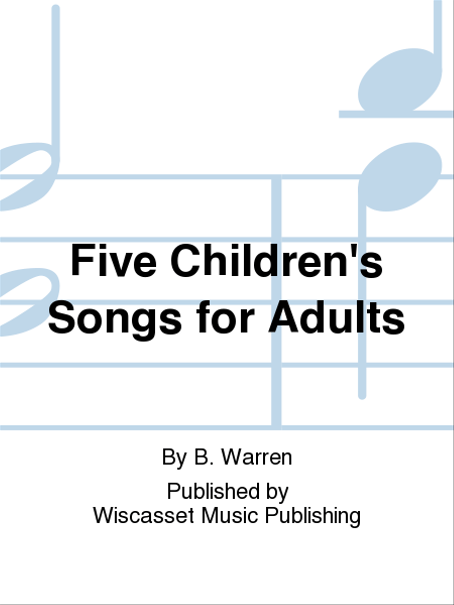 Five Children's Songs for Adults Medium Voice scores gallery preview page 1