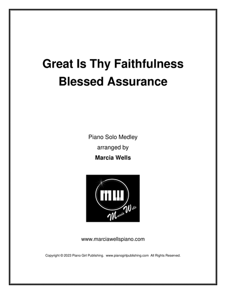 Great Is Thy Faithfulness, Blessed Assurance