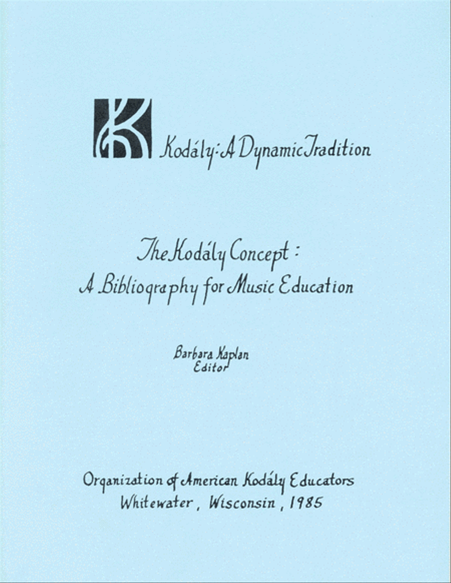 The Kodaly Concept: A Bibliography for Music Education Choir scores gallery preview page 1