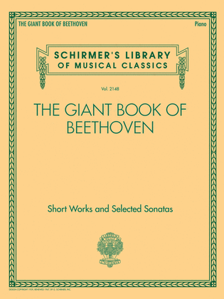 Book cover for The Giant Book of Beethoven: Short Works and Selected Sonatas