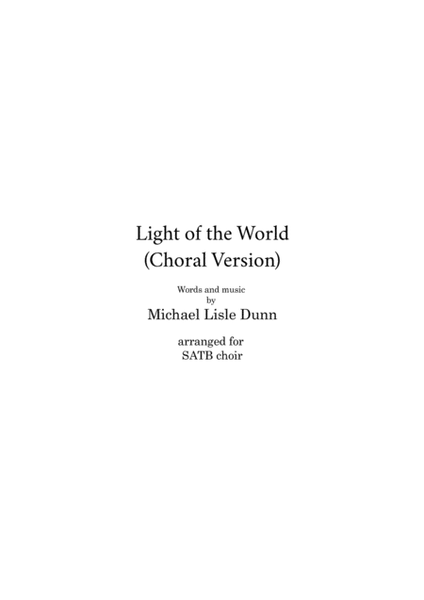 Light of The World (Choral SATB plus Piano Reduction) 4-Part - Digital Sheet Music