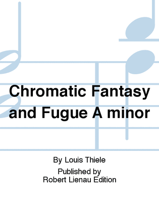 Chromatic Fantasy and Fugue A minor