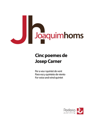 Cinc poemes de Josep Carner for Voice and Wind Quintet