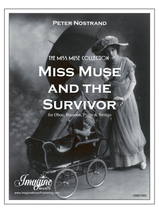 Miss Muse and the Survivor