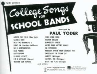 Book cover for College Songs for School Bands – 1st Bb Cornet Solo