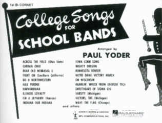 College Songs for School Bands – 1st Bb Cornet Solo